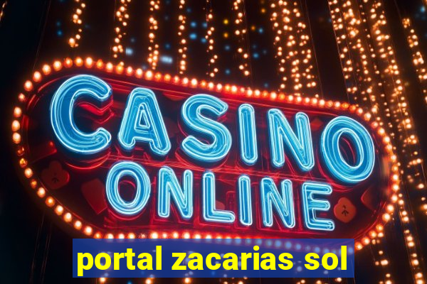 portal zacarias sol